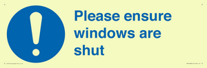 Please ensure windows are shut
